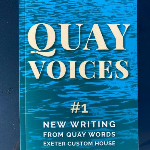 It's here, announcing Quay Voices #1, the Quay Words Anthology